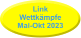 Link WettkämpfeMai-Okt 2023