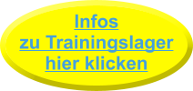 Infos zu Trainingslager hier klicken